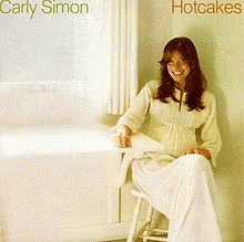 Carly Simon : Hot Cakes